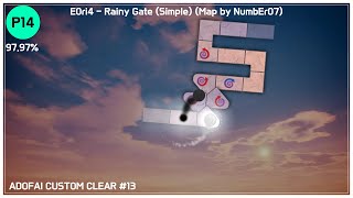 [ADOFAI Custom Clear #13] E0ri4 - Rainy Gate (Simple) (Map by NumbEr07)