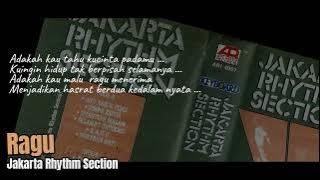 Jakarta Rhythm Section - Ragu Lyric