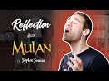 Reflection  mulan cover by stephen scaccia