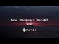 Taco Hemingway x Tom Odell - 2031