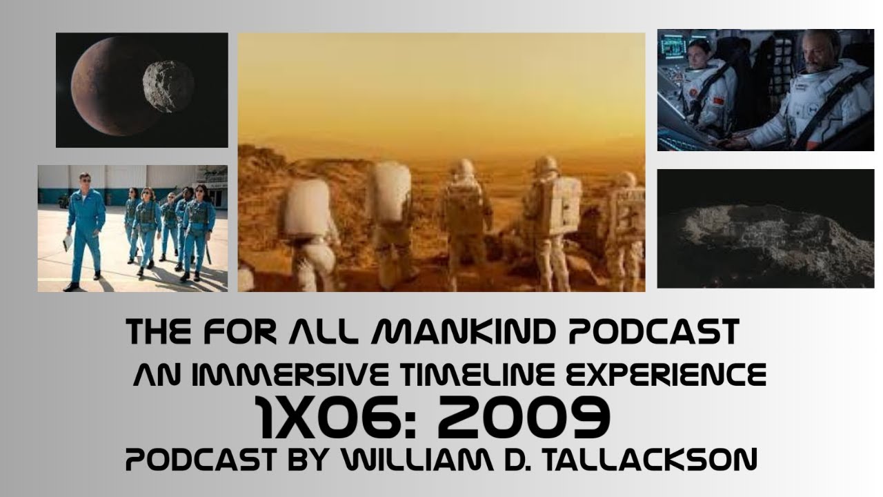 For All Mankind: An Immersive Timeline Experience (2003-2012) - Episode 6: 2009