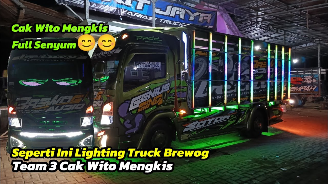 Seperti Ini Lighting Dari Truck BREWOG TEAM 3