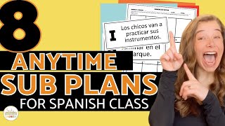 8 Anytime Sub Plan Ideas for Spanish Class