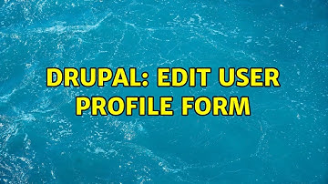 Drupal: Edit user profile form