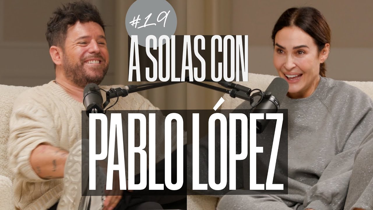 Pablo López y Vicky Martín Berrocal | A SOLAS CON: Capítulo 19 | Podium Podcast