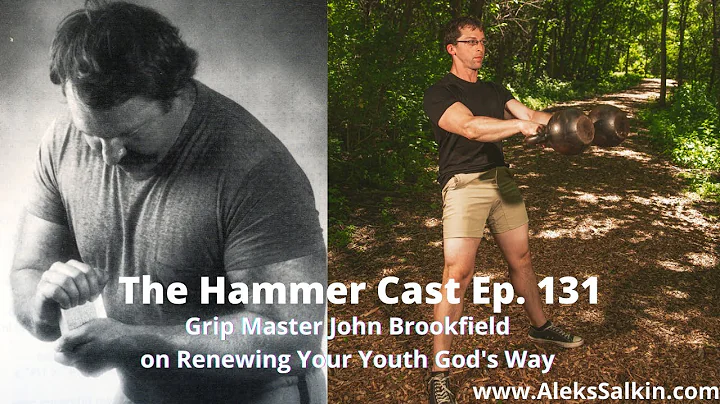 The Hammer Cast Ep. 131: Grip Master John Brookfie...