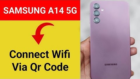 How to connect WiFi via QR code, Samsung Galaxy A14 5G me Bina password ke Wi Fi connect kaise karen