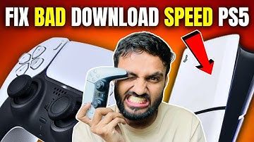How to Fix Bad Download Speed PS5 [100% FIXED]