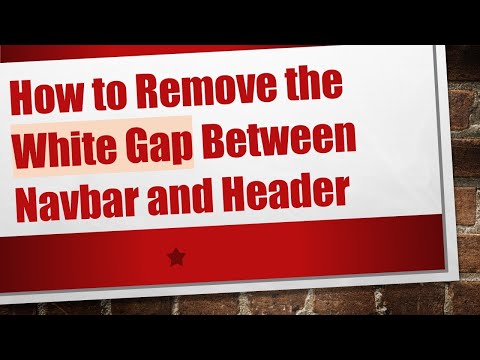 How to Remove the White Gap Between Navbar and Header