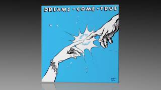 Dreams Come True  - Sweet Magic (Midnight Mix)