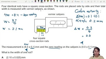 ON15 P11 Q5 Vernier Caliper Uncertainty of Rods | Oct/Nov 2015 | Cambridge A Level 9702 Physics
