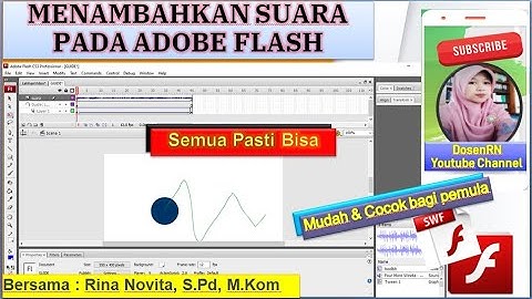 Tutorial Menambahkan Suara pada Adobe Flash || Cara Menambahkan Suara di Adobe Flash || Import Suara