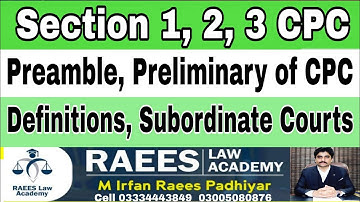 CPC Sections 1 to 3 In Urdu|CPC Section 1|CPC Section 2 Definitions|CPC Section 3 Subordinate Courts