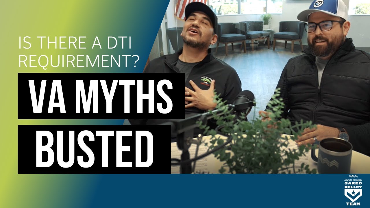 VA Myths Busted VA loan DTI requirement - YouTube