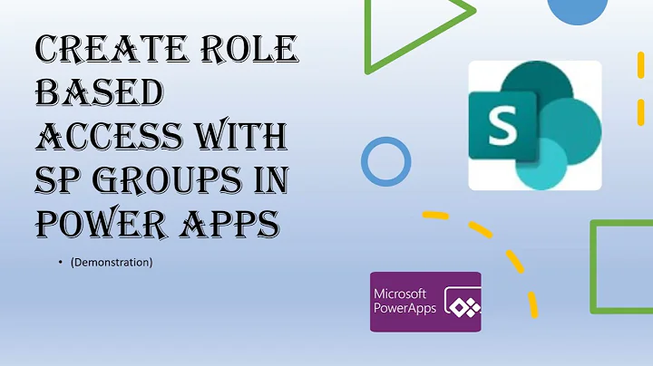 Setting Up Role Based Access using SPGroups in PowerApps