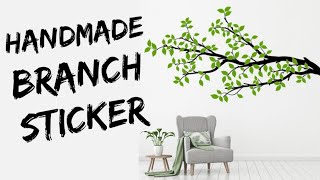 Homemade Branch Sticker for wall||how to make stickers||diy stickers||homemade stickers||Sajal's Art