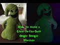How to Make a Glow-in-the-dark Plush Oogie Boogie (from Nightmare Before Christmas)