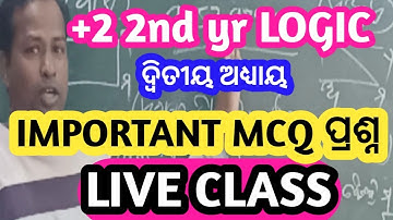 MCQ LOGIC CLASS 12TH | Class 12th Logic Odia Medium | +2 2nd Year Logic MCQ | Tarkashastra Live 2025