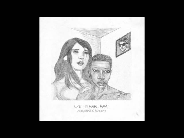 Willis Earl Beal - Take Me Away