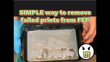 EASILY Remove Failed Prints WITHOUT Damaging FEP