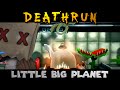 DeathRun in Little Big Planet?! (Little Big Planet)