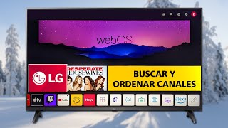 Cómo BUSCAR y ORDENAR Canales en TELEVISIÓN LG WebOS - SMART TV 📺  Explicación PASO a PASO ✅