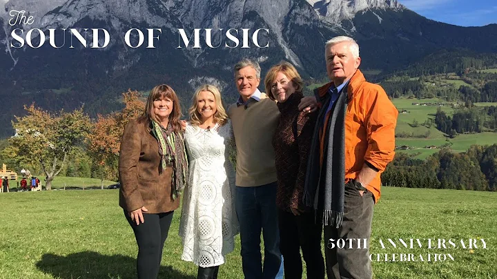 'The Sound of Music' Cast returns to Salzburg for ...
