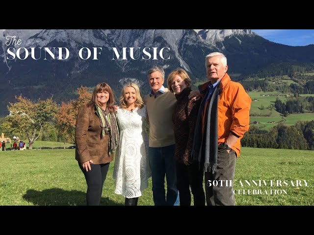 'The Sound of Music' Cast returns to Salzburg for a 50th Anniversary Celebration. class=