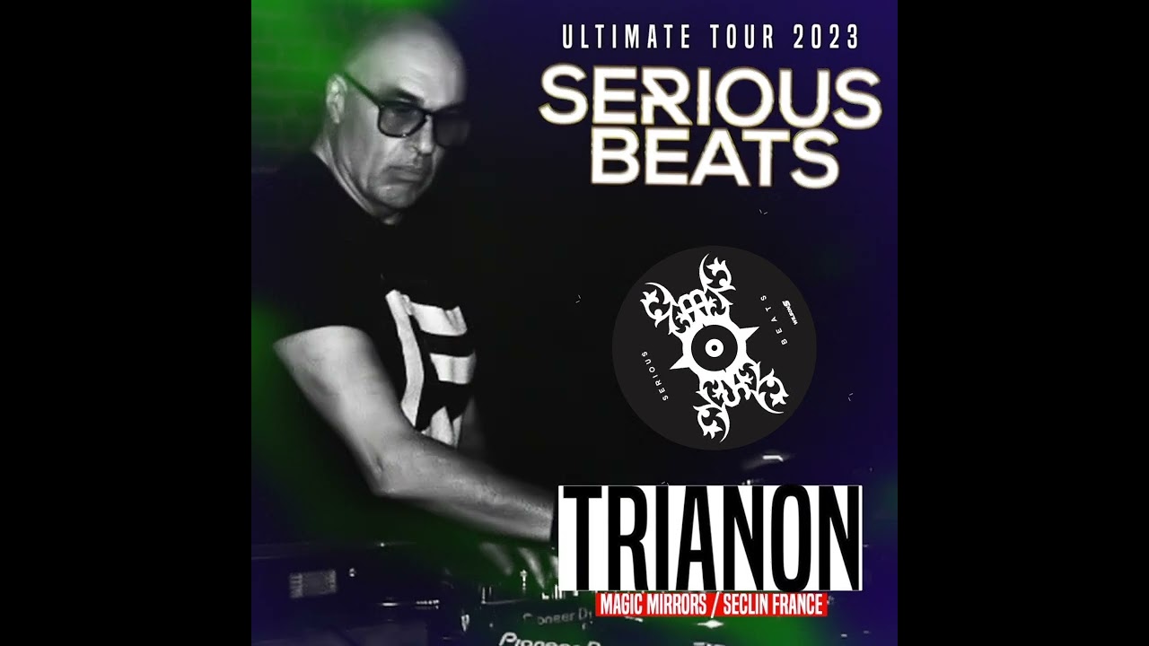 SERIOUS BEATS Ultimate Tour 2023  1er Juillet @ Seclin (Lille - Fr)