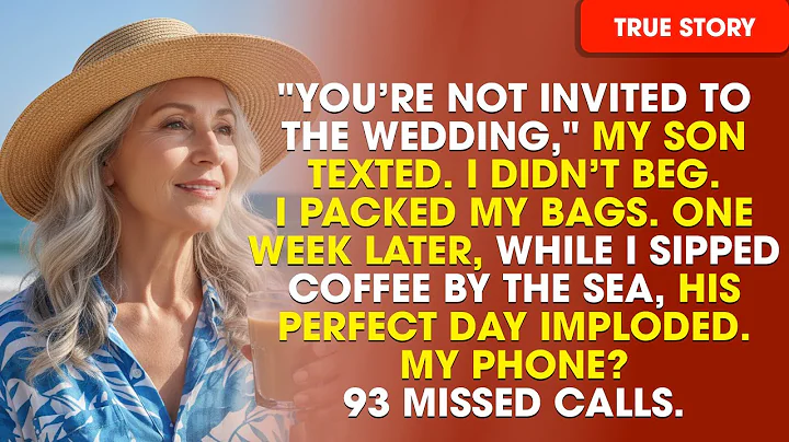 “You’re Not Invited to the Wedding,” My Son Texted—So I Vanished on Vacation. Then It All Collapsed