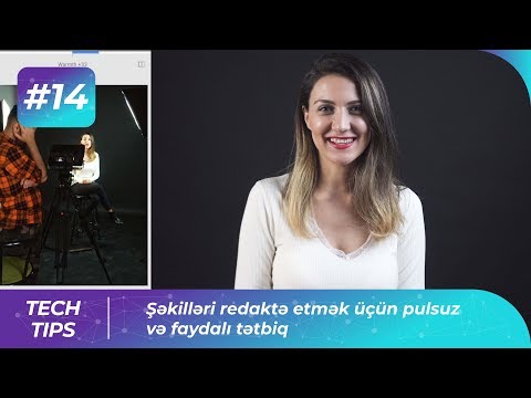 Şəkilləri redaktə etmək üçün pulsuz və faydalı tətbiq | Tech-Tips #14