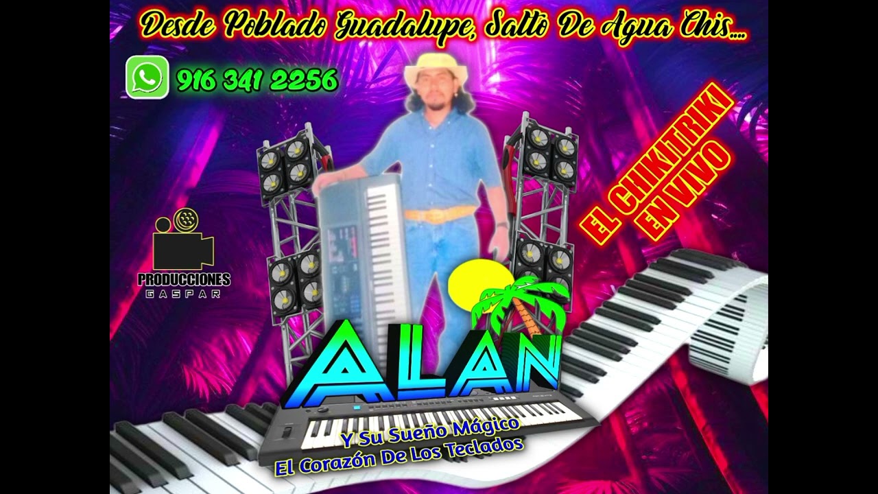 Alan Y Su Sueño Mágico // El Chikitriki _ En Vivo