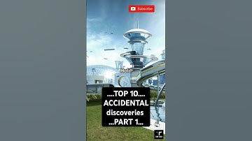 ACCIDENTAL INVENTIONS THAT CHANGED THE WORLD PART-1 #shorts #viralshorts #inventions #top10