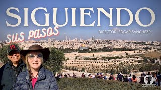 SIGUIENDO SUS PASOS - Documental