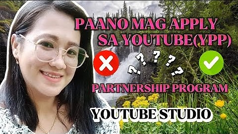 #tutorial PAANO MAG APPLY SA(YPP) YOUTUBE PARTNERSHIP PROGRAM  #youtube #youtuber #youtubevedio
