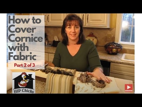 How To Cover A Cornice Board W Fabric Hip Chicks Part 2 Youtube