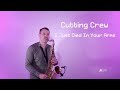 Cutting Crew - I Just Died In Your Arms (Saxophone Cover by JK Sax)