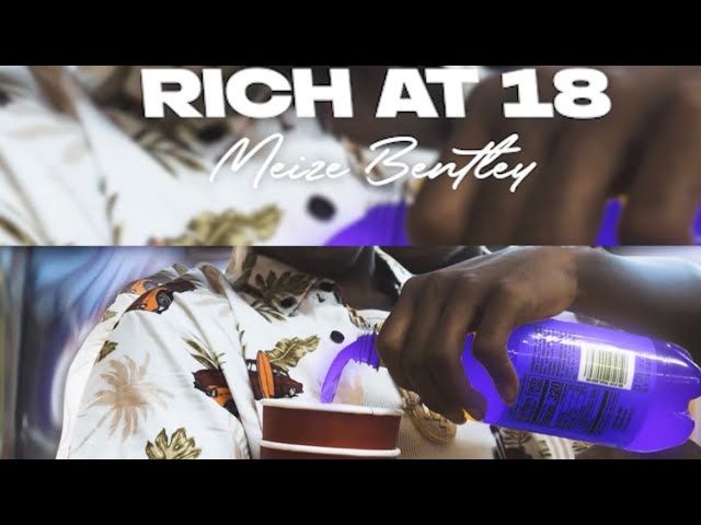 Meize Bentley- Rich At 18 [Official Music Video] 🎥: By @poloworldwide