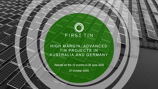 FIRST TIN PLC - Results for the full year ending 30 June 2025 (FY25)