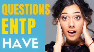 ENTP Questions | ENTP personality - Are ENTP smart, Overthinkers, their looks?
