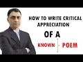 How to Write Critical Appreciation of a Poem : By Prof Mumtaz Ali.