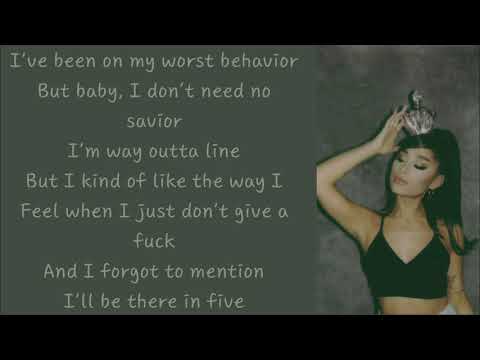 Ariana Grande ~ worst behavior ~ Lyrics