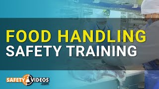 Food Handling Safety Training from SafetyVideos.com