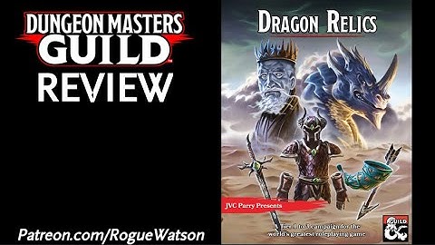 DMs Guild Review - Dragon Relics [Sponsored]