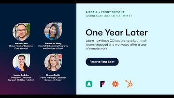 Aircall Virtual Event | Aircall + Front Partner Webinar: One Year Later