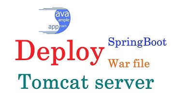 How to deploy Spring Boot Web App War file to Tomcat Server with Maven build
