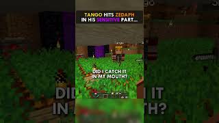 Tango HITS Zedaph In His SENSITIVE Part