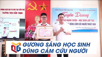Gương sáng học sinh dũng cảm cứu người