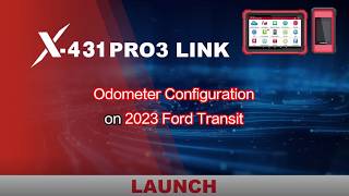 How to Configure 2023 Ford Transit Odometer by Launch X431 PRO3 LINK HD-LaunchX431.fr