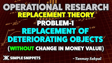 Replacement of Deteriorating Object without change in Money value with Example - Replacement Theory